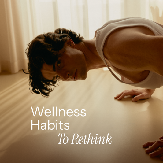 Wellness Habits Making Your Life Harder